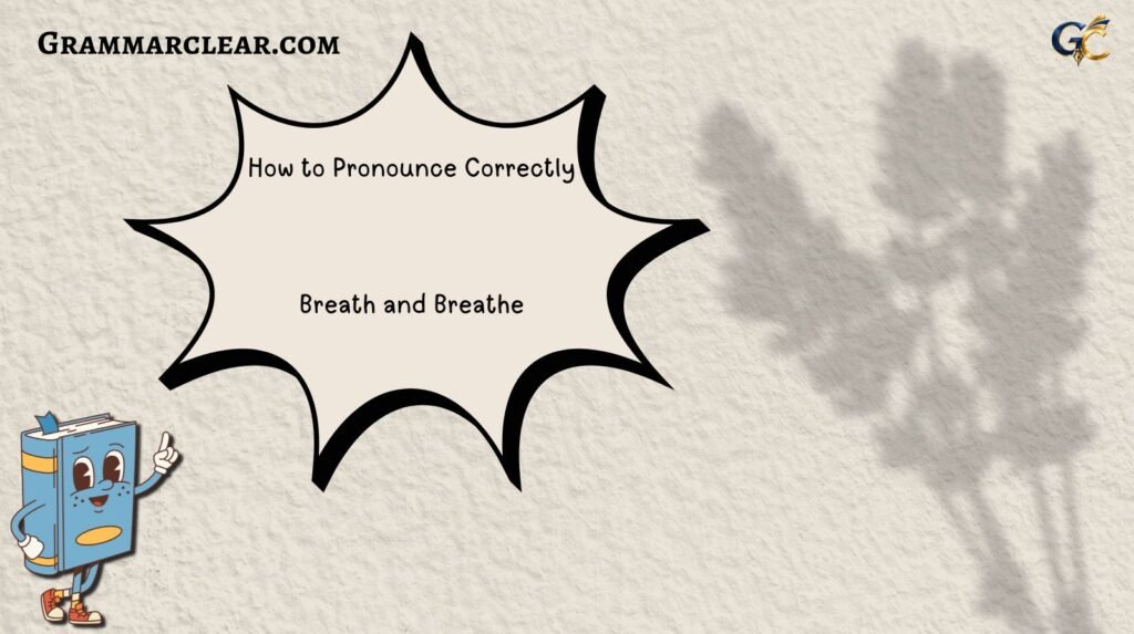 Breath and Breathe