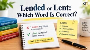 Lended or Lent